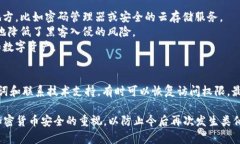 如果您忘记了 Tokenim 的私钥（私匙），您可能会