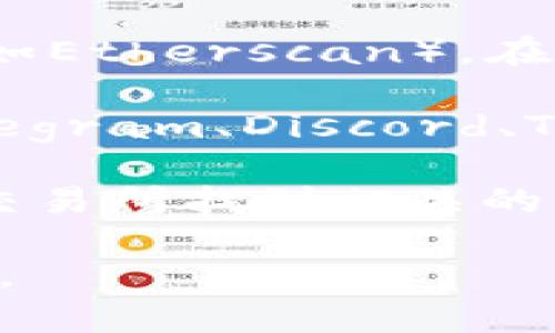 如果你想找到Tokenim的地址，通常可以在以下几个地方查找：

1. **官方网站**：访问Tokenim的官方网站，通常网站上会有相关的地址和资源链接。

2. **区块链浏览器**：使用以太坊（或其他相关链）的区块链浏览器（如Etherscan），在搜索栏中输入Tokenim的合约名称或代币符号，就能找到其合约地址。

3. **社交媒体和社区**：Tokenim的官方社交媒体帐户或社区（如Telegram、Discord、Twitter等）通常会提供准确的信息和更新。

4. **加密货币交易所**：如果Tokenim在某个交易所上市，可以在该交易所找到相关的代币信息和合约地址。

请确保从可靠和官方的渠道获取数据，以避免潜在的骗局或错误信息。