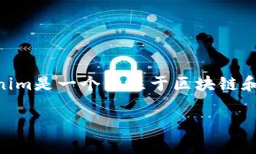 目前，Tokenim并没有提供网页版平台，所有功能和服务都是通过移动应用程序进行访问的。Tokenim是一个专注于区块链和加密货币的信息平台，用户可以通过应用程序进行交易、监控市场动态以及管理他们的数字资产。

如果您有其他关于Tokenim的问题或者需要进一步的帮助，请随时告诉我！